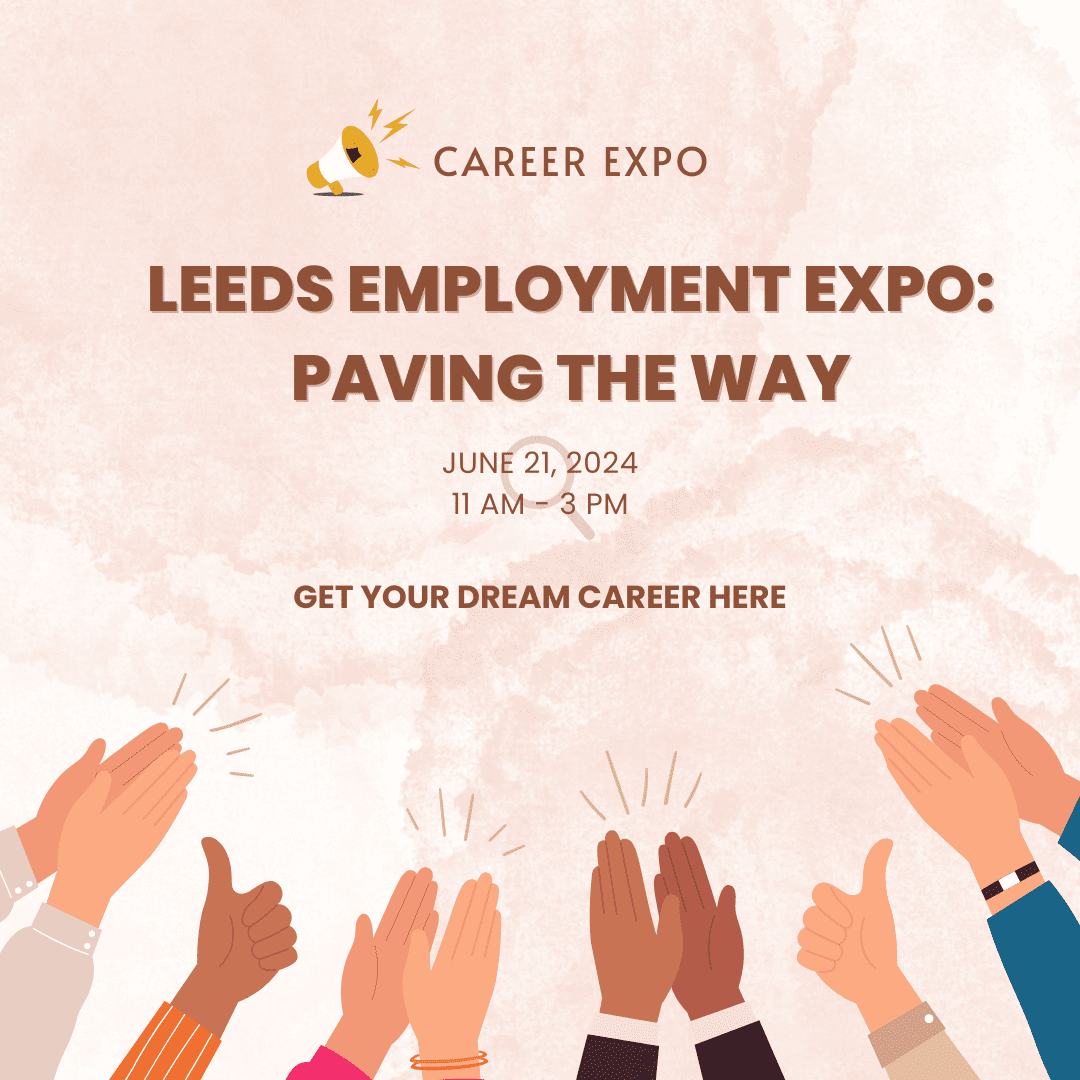 Leeds Employment Expo: Paving the Way - stunited.org