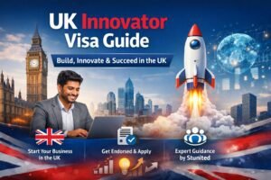 UK Innovator Visa Guide: How Entrepreneurs Can Build, Innovate, and Succeed in the UK